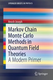 book Markov Chain Monte Carlo Methods in Quantum Field Theories: A Modern Primer (SpringerBriefs in Physics)