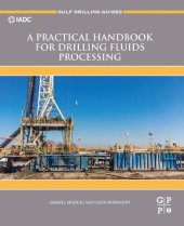 book A Practical Handbook for Drilling Fluids Processing (Gulf Drilling Guides)