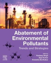 book Abatement of Environmental Pollutants: Trends and Strategies