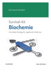 book Survival-Kit Biochemie: Der ideale Einstieg für angehende Mediziner