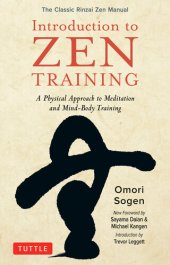 book Introduction to Zen Training: A Physical Approach to Meditation and Mind-Body Training