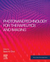 book Photonanotechnology for Therapeutics and Imaging