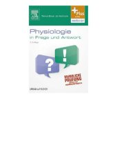 book Physiologie in Frage und Antwort: Fragen und Fallgeschichten - mit Zugang zum Elsevier-Portal