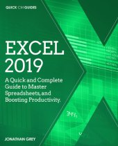 book Excel 2019: A Quick and Complete Guide to Master Spreadsheets, and Boosting Productivity. (Quick Ctrl Guides)