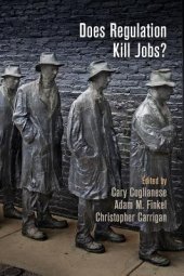 book Does Regulation Kill Jobs?