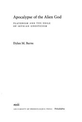 book Apocalypse of the Alien God: Platonism and the Exile of Sethian Gnosticism