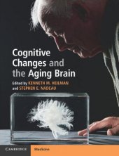 book Cognitive Changes and the Aging Brain