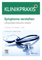 book Symptome verstehen - Interpretation klinischer Zeichen (KlinikPraxis)