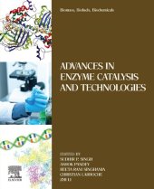 book Biomass, Biofuels, Biochemicals: Advances in Enzyme Catalysis and Technologies