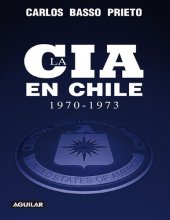 book La CIA en Chile 1970-1973