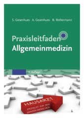 book Praxisleitfaden Allgemeinmedizin: Mit Zugang zur Medizinwelt (Klinikleitfaden)