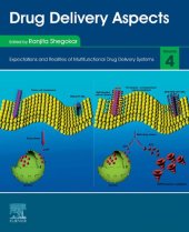 book Drug Delivery Aspects: Expectations and Realities of Multifunctional Drug Delivery Systems: Volume 4: Expectations and Realities of Multifunctional Drug Delivery Systems