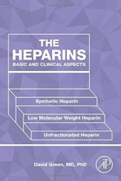 book The Heparins: Basic and Clinical Aspects