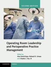 book Operating Room Leadership and Perioperative Practice Management