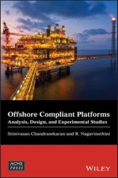 book Offshore Compliant Platforms: Analysis, Design, and Experimental Studies