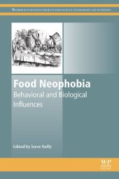 book Food Neophobia: Behavioral and Biological Influences