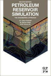 book Petroleum Reservoir Simulations: The Engineering Approach