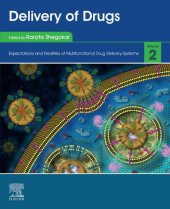 book Delivery of Drugs: Expectations and Realities of Multifunctional Drug Delivery Systems: Volume 2: Expectations and Realities of Multifunctional Drug Delivery Systems