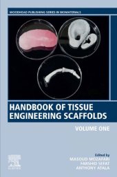 book Handbook of Tissue Engineering Scaffolds: Volume One