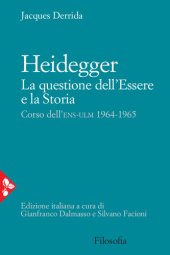 book Heidegger. La questione dell'essere e la storia. Corso dell'ENS-ULM 1964-1965