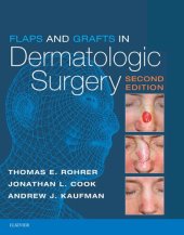 book Flaps and Grafts in Dermatologic Surgery