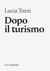 book Dopo il turismo