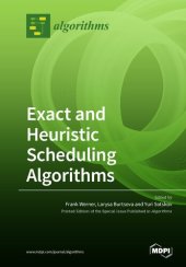 book Exact and Heuristic Scheduling Algorithms