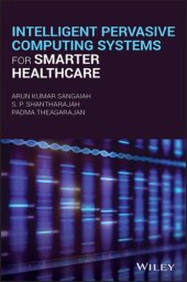 book Intelligent Pervasive Computing Systems for Smarter Healthcare