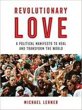 book Revolutionary Love ; A Political Manifesto to Heal and Transform the World