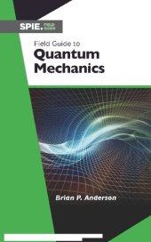 book Field Guide to Quantum Mechanics