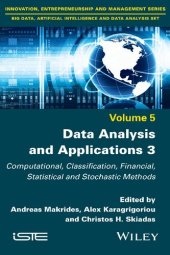 book Data Analysis and Applications 3: Computational, Classification, Financial, Statistical and Stochastic Methods