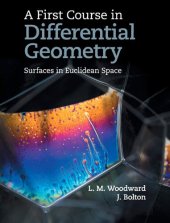 book A First Course in Differential Geometry: Surfaces in Euclidean Space