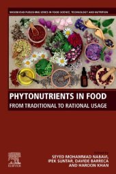 book Phytonutrients in Food: From Traditional to Rational Usage