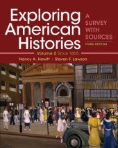 book Exploring American Histories, Volume 2: A Survey with Sources