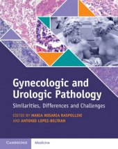 book Gynecologic and Urologic Pathology: Similarities, Differences and Challenges