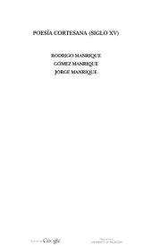 book Poesía cortesana. Rodrigo Manrique. Gómez Manrique. Jorge Manrique