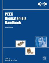 book PEEK Biomaterials Handbook (Plastics Design Library)