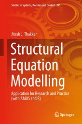 book Structural Equation Modelling: Application for Research and Practice (With Amos and R)