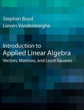 book Introduction to Applied Linear Algebra: Vectors, Matrices, and Least Squares