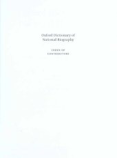 book Oxford Dictionary of National Biography: Oxford Dictionary of National Biography Index of Contributors