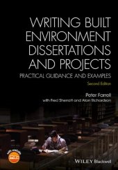 book Writing built environment dissertations and projects : practical guidance and examples