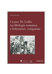 book Cesare De Lollis tra filologia romanza e letterature comparate