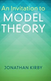 book An Invitation to Model Theory