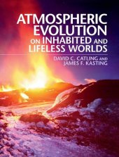 book Atmospheric Evolution on Inhabited and Lifeless Worlds