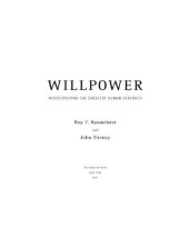 book Willpower ; Rediscovering the Greatest Human Strength