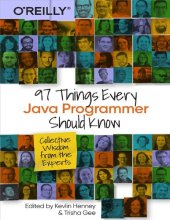 book 97 Things Every Java Programmer Should Know - Collective wisdom from the experts.