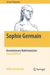 book Prime Mystery: The Life and Mathematics of Sophie Germain: Revolutionary Mathematician