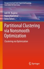 book Partitional Clustering Via Nonsmooth Optimization: Clustering Via Optimization