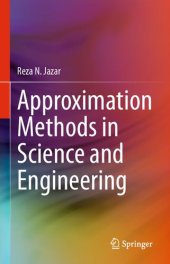 book Approximation Methods in Science and Engineering