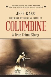 book Columbine: A True Crime Story